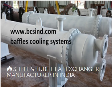 SHELL & TUBE HEAT EXCHANGER MANUFACTURER IN INDIA